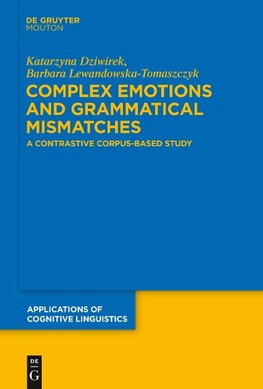 Complex Emotions and Grammatical Mismatches