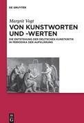 Von Kunstworten und -werten