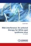 RNA interference: An antiviral therapy for White spot syndrome virus