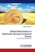 Orbital Polarization in Relativistic Density Functional Theory