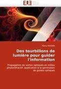 Des tourbillons de lumière pour guider l'information