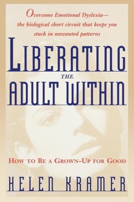 Liberating the Adult Within