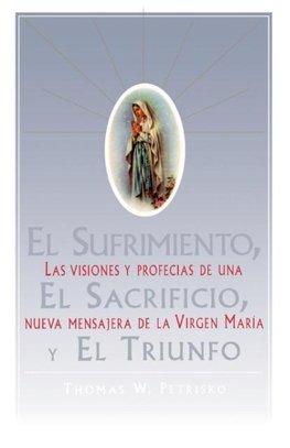 Petrisko, T: Sufrimiento, El Sacrificio, Y El Triunfo