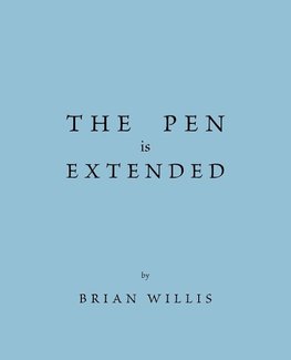 The Pen Is Extended