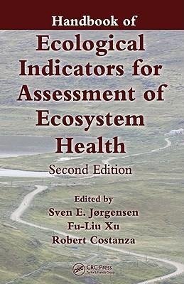 Jørgensen, S: Handbook of Ecological Indicators for Assessme