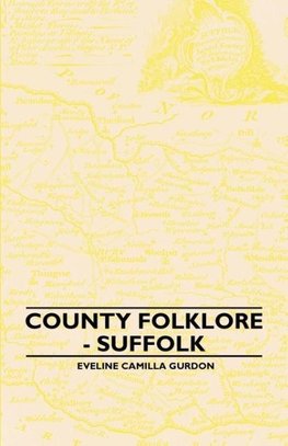 County Folklore - Suffolk