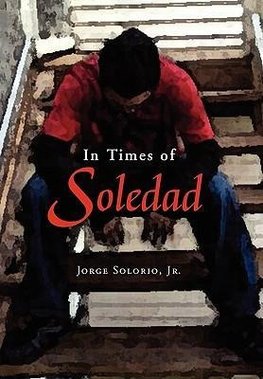 In Times of Soledad