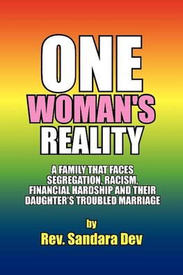 One Woman's Reality