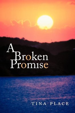 A Broken Promise