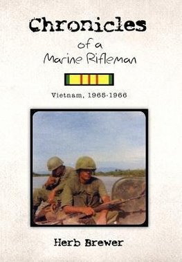 Chronicles of a Marine Rifleman