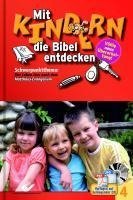 Mit Kindern die Bibel entdecken Bd. 4