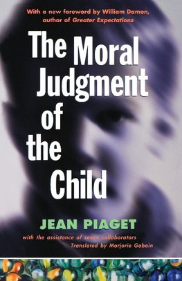 The Moral Judgment of the Child