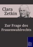 Zur Frage des Frauenwahlrechts