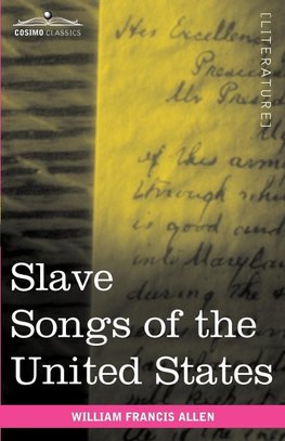 Slave Songs of the United States