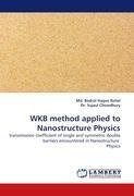 WKB method applied to Nanostructure Physics