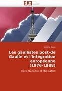 Les gaullistes post-de Gaulle et l'intégration européenne (1976-1988)