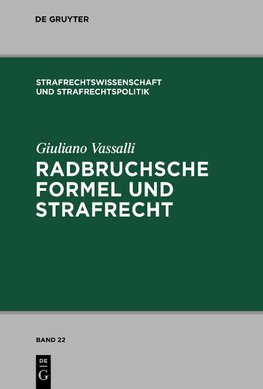 Radbruchsche Formel und Strafrecht