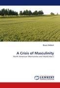 A Crisis of Masculinity