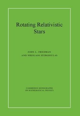 Friedman, J: Rotating Relativistic Stars