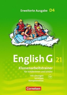 English G 21. Erweiterte Ausgabe D 4. Klassenarbeitstrainer mit Lösungen und Audios online