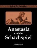 Anastasia und das Schachspiel