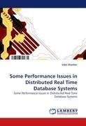 Some Performance Issues in Distributed Real Time Database Systems