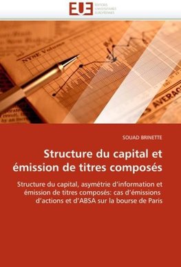 Structure du capital et émission de titres composés