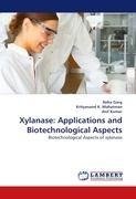 Xylanase: Applications and Biotechnological Aspects