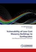 Vulnerability of Low Cost Masonry Buildings to Earthquakes