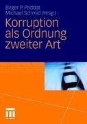 Korruption als Ordnung zweiter Art