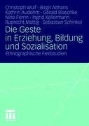 Die Geste in Erziehung, Bildung und Sozialisation