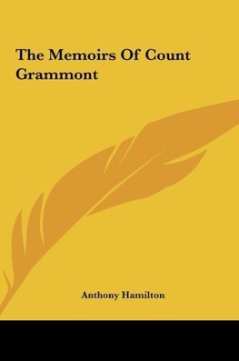 The Memoirs Of Count Grammont