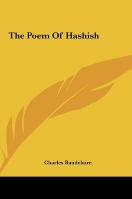 The Poem Of Hashish