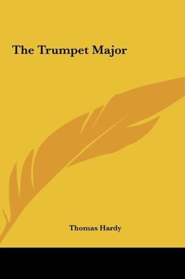 The Trumpet Major