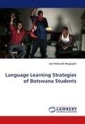 Language Learning Strategies of Botswana Students