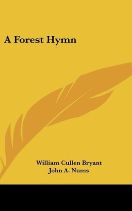 A Forest Hymn