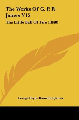 The Works Of G. P. R. James V15