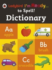 Dictionary: Ladybird I`m Ready to Spell