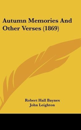 Autumn Memories And Other Verses (1869)