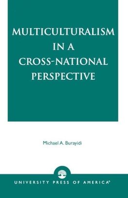 Multiculturalism in a Cross-National Perspective