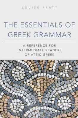 The Essentials of Greek Grammer