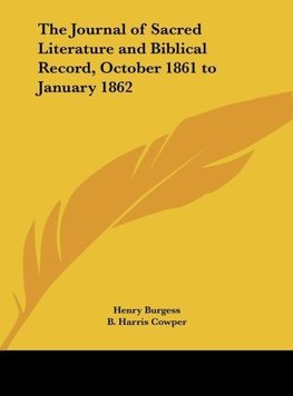 The Journal of Sacred Literature and Biblical Record, October 1861 to January 1862