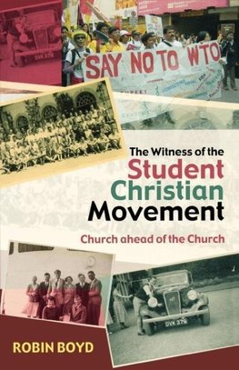 The Witness of the Student Christian Movement