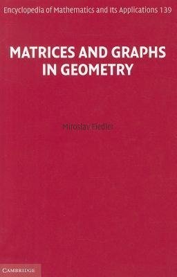 Matrices and Graphs in Geometry