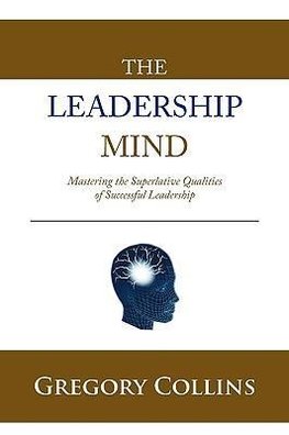 THE LEADERSHIP MIND