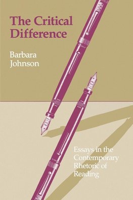 Johnson, B: Critical Difference - Essays in the Contemporary