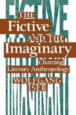 Iser, W: Fictive and the Imaginary