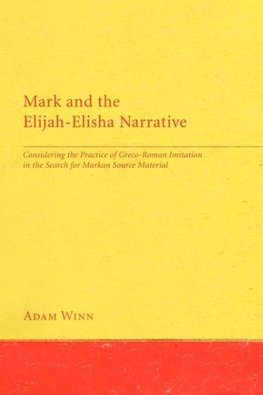 Mark and the Elijah-Elisha Narrative