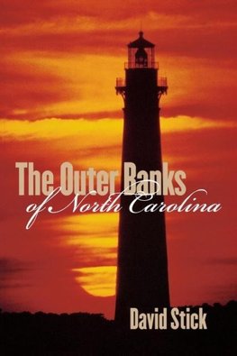 The Outer Banks of North Carolina, 1584-1958