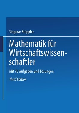 Mathematik für Wirtschaftswissenschaftler